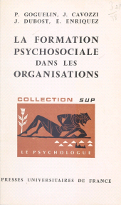 E-book, La formation psychosociale dans les organisations, Presses universitaires de France (réédition numérique FeniXX)