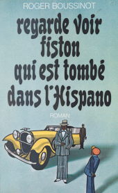 E-book, Regarde voir, fiston, qui est tombé dans l'Hispano, Robert Laffont (réédition numérique FeniXX)