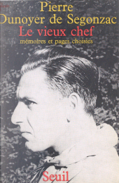 E-book, Le vieux chef : Mémoires et pages choisies, Seuil (réédition numérique FeniXX)