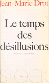 E-book, Le temps des désillusions : Ou Le retour d'Ulysse Manchot, Stock (réédition numérique FeniXX)