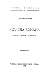 E-book, Aquileia romana : ricerche di storia e di epigrafia, Calderini, Aristide, "L'Erma" di Bretschneider