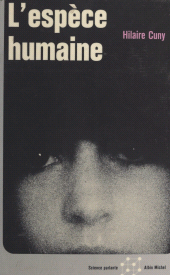 E-book, L'espèce humaine, Albin Michel (réédition numérique FeniXX)