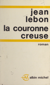 eBook, La couronne creuse, Albin Michel (réédition numérique FeniXX)