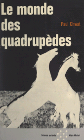 eBook, Le monde des quadrupèdes, Albin Michel (réédition numérique FeniXX)