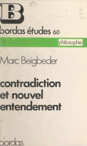 E-book, Contradiction et nouvel entendement, Bordas (réédition numérique FeniXX)