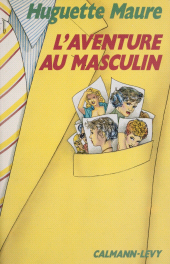 E-book, L'Aventure au masculin, Calmann-Lévy (réédition numérique FeniXX)