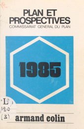 E-book, 1985, la France face au choc du futur, Armand Colin (réédition numérique FeniXX)