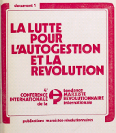 eBook, Résolutions de la 4e Conférence internationale de la tendance marxiste-révolutionnaire internationale : La lutte pour l'autogestion et la révolution, La Découverte (réédition numérique FeniXX)