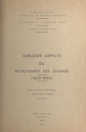 E-book, Quelques aspects du recrutement des zouaves, 1830-1852, Service historique de la Défense (réédition numérique FeniXX)