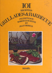 E-book, Grillades et barbecue, Denoël (réédition numérique FeniXX)