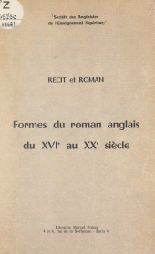 E-book, Formes du roman anglais du XVIe au XXe siècle : récit et roman : Congrès de la Société des anglicistes de l'enseignement supérieur, Dijon, mai 1968, Didier (réédition numérique FeniXX)
