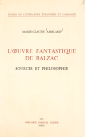 E-book, L'oeuvre fantastique de Balzac : Sources et philosophie, Didier (réédition numérique FeniXX)