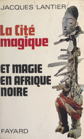 E-book, La cité magique, Fayard (réédition numérique FeniXX)
