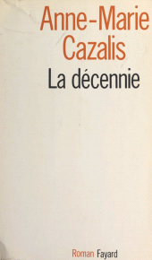 E-book, La décennie, Fayard (réédition numérique FeniXX)