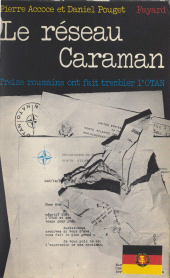 E-book, Le réseau Caraman : 13 Roumains font trembler l'OTAN, Fayard (réédition numérique FeniXX)