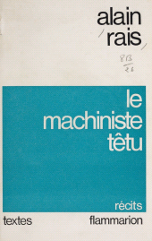 E-book, Le machiniste têtu, Flammarion (réédition numérique FeniXX)