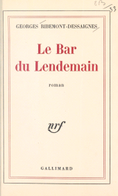 E-book, Le bar du lendemain, Gallimard (réédition numérique FeniXX)