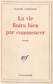 E-book, La vie finira bien par commencer, Gallimard (réédition numérique FeniXX)