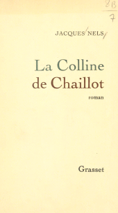 E-book, La colline de Chaillot, Grasset (réédition numérique FeniXX)