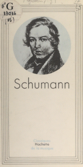 E-book, Schumann, Hachette (réédition numérique FeniXX)