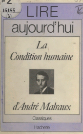 E-book, La condition humaine, d'André Malraux, Hachette (réédition numérique FeniXX)