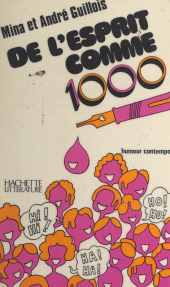 E-book, De l'esprit comme 1000, Hachette (réédition numérique FeniXX)