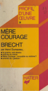 E-book, Mère courage, Brecht : Analyse critique, Hatier (réédition numérique FeniXX)
