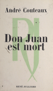 E-book, Don Juan est mort, Julliard (réédition numérique FeniXX)