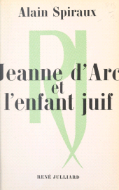 E-book, Jeanne d'Arc et l'enfant juif, Julliard (réédition numérique FeniXX)