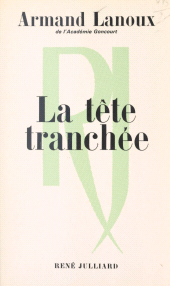 E-book, La tête tranchée : À quoi jouent les enfants du bourreau ?, Julliard (réédition numérique FeniXX)