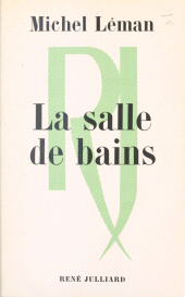 E-book, La salle de bains, Julliard (réédition numérique FeniXX)