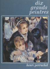 E-book, Dix grands peintres, de Manet à Rouault, Gautier Languereau (réédition numérique FeniXX)