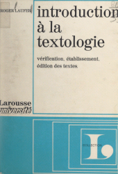 E-book, Introduction à la textologie : Vérification, établissement, édition des textes, Larousse (réédition numérique FeniXX)