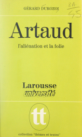 E-book, Artaud, l'aliénation et la folie, Larousse (réédition numérique FeniXX)