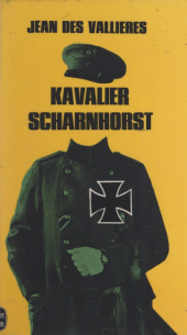 eBook, Tendre Allemagne (1) : Kavalier Scharnhorst, Le Livre de poche (réédition numérique FeniXX)