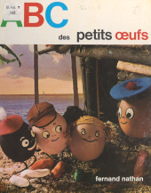 eBook, ABC des petits oeufs, Nathan (réédition numérique FeniXX)
