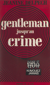 E-book, Gentleman jusqu'au crime, Presses de la Cité (réédition numérique FeniXX)