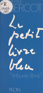 E-book, Le petit livre bleu, Plon (réédition numérique FeniXX)