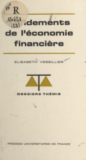 E-book, Fondements de l'économie financière, Presses universitaires de France (réédition numérique FeniXX)