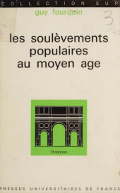 E-book, Les soulèvements populaires au Moyen Âge, Presses universitaires de France (réédition numérique FeniXX)