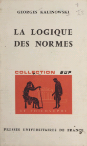 E-book, La logique des normes, Presses universitaires de France (réédition numérique FeniXX)
