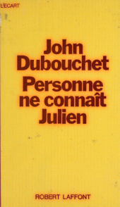 E-book, Personne ne connaît Julien, Robert Laffont (réédition numérique FeniXX)