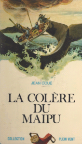 E-book, La colère du Maipu, Robert Laffont (réédition numérique FeniXX)