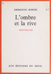 E-book, L'ombre et la rive, Seuil (réédition numérique FeniXX)