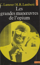 E-book, Les grandes manoeuvres de l'opium, Seuil (réédition numérique FeniXX)