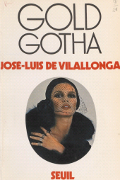 E-book, Gold Gotha, Seuil (réédition numérique FeniXX)