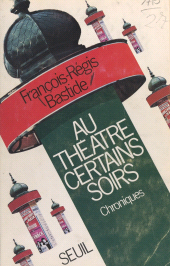 E-book, Au théâtre certains soirs : Chroniques, Seuil (réédition numérique FeniXX)