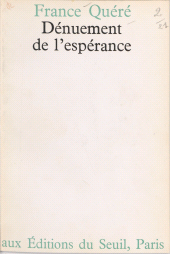 E-book, Dénuement de l'espérance, Seuil (réédition numérique FeniXX)