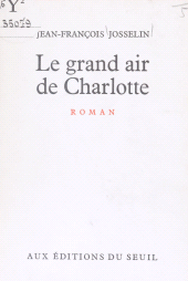 E-book, Le grand air de Charlotte, Seuil (réédition numérique FeniXX)