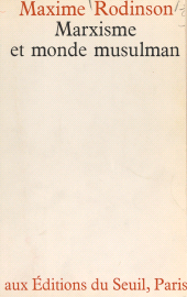 eBook, Marxisme et monde musulman, Seuil (réédition numérique FeniXX)